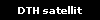 DTH satellit