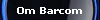 Om Barcom