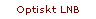 Optiskt LNB