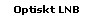 Optiskt LNB